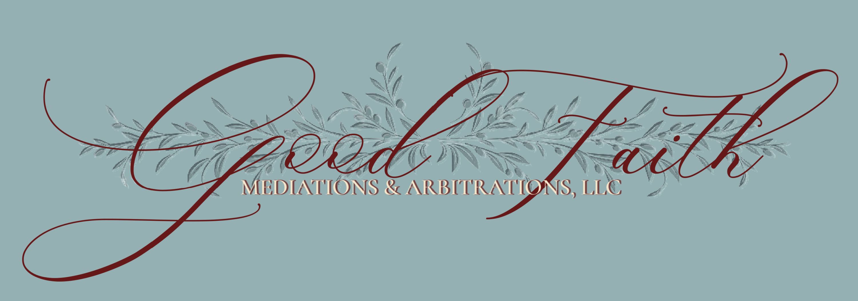 Good Faith Mediations And Arbitrations, LLC